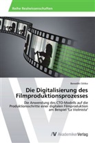 Benedikt Sittko - Die Digitalisierung des Filmproduktionsprozesses