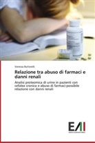 Vanessa Buttarelli - Relazione tra abuso di farmaci e danni renali