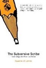 Suzanne Levine, Suzanne Jill Levine - Subversive Scribe