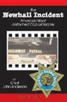 Chief John Anderson, John Anderson, Marsh Cassady - The Newhall Incident