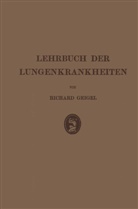 Richard Geigel - Lehrbuch Der Lungenkrankheiten