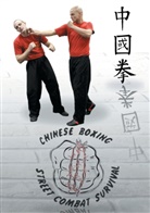 Christia Rothhaar, Christian Rothhaar - Chung Kuo Chuan Chinese Boxing Street Combat Survival