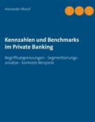 Alexander Morof - Kennzahlen und Benchmarks im Private Banking