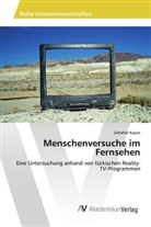 Sebahat Kayan - Menschenversuche im Fernsehen