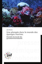 Julie Muñoz, Munoz-j - Une plongee dans le monde des