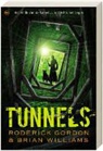 R. Gordon, B. Williams - Tunnels / druk 1