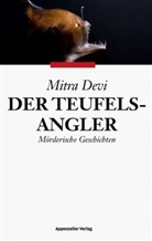 Mitra Devi - Der Teufelsangler