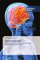 Hon Pong (Gary) Ho - Fasciculography