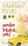 Marian Keyes - Senden Baska Yok