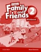 Naomi Simmons - Family and Friends 2 Workbook