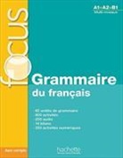 Anne Akyuz, A. Akyüz, Anne Akyüz, B. Bazelle-Shahmaei, Bernadette Bazelle-Shahmaei, Bernadette Bazelle-Shahmaei... - Grammaire du français, A1-B1