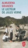 Almudena Grandes, Almudena Grandes, Almudena (1960-2021) Grandes, Grandes-a, Serge Mestre - Episodes d'une guerre interminable. Vol. 2. Le lecteur de Jules Verne