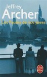 J. Archer, Jeffrey Archer, Jeffrey (1940-....) Archer, Archer-j, Georges-Michel Sarotte, Jeffrey Archer - Chronique des Clifton. Vol. 2. Les fautes de nos pères
