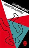 Fanchita Gonzalez-Batlle, Malcolm Mackay, Malcolm (1981-....) Mackay, Mackay-m, Malcolm Mackay - Trilogie de Glasgow. Vol. 2. Comment tirer sa révérence