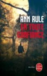Ann Rule, Catherine Makarius, Ann Rule, Ann (1931-2015) Rule, Anne Rule, Rule-A - En toute confiance