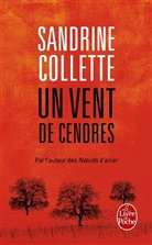 Sandrine Colette, Sandrine Collette, Sandrine (1970-....) Collette, Collette-s, SANDRINE COLLETTE - Un vent de cendres