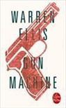 Claire Breton, Warren Ellis, Warren (1968-....) Ellis, Ellis-w, Warren Ellis - Gun machine
