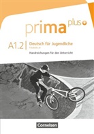 Friederike Jin, Friederike Jin - Prima plus - Deutsch für Jugendliche - A1.2: Prima plus - Deutsch für Jugendliche - Allgemeine Ausgabe - A1: Band 2