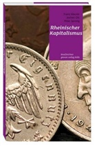 Fran Meurer, Franz Meurer, Joche Ott, Jochen Ott, Peter Sprong - Rheinischer Kapitalismus