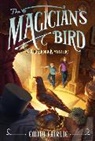 Emily Fairlie, Emily/ Caparo Fairlie, Antonio Javier Caparo - The Magician's Bird