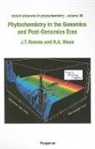 John T. Dixon Romeo, Dixon, R a Dixon, R. A. Dixon, R.A. Dixon, Richard A. Dixon... - Phytochemistry in the Genomics and Post-Genomics Eras