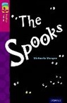 Michaela Morgan, Daniel Postgate - Oxford Reading Tree Treetops Fiction: Level 10: The Spooks