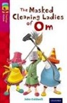 John Coldwell, Joseph Sharples - Oxford Reading Tree Treetops Fiction: Level 10: The Masked Cleaning
