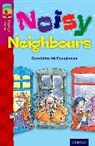 Geraldine Mccaughrean, Mike Phillips - Oxford Reading Tree Treetops Fiction: Level 10 More Pack A: Noisy