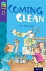 Nick Warburton, Toni Goffe, Goffe Toni - Oxford Reading Tree Treetops Fiction: Level 11: Coming Clean