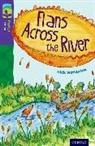 Nick Warburton, John Rogan - Oxford Reading Tree Treetops Fiction: Level 11: Flans Across the River