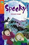 Michaela Morgan, Stephen Lewis - Oxford Reading Tree Treetops Fiction: Level 13 More Pack A: Spooky!