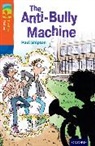 Paul Shipton, Andy Hammond - Oxford Reading Tree Treetops Fiction: Level 13 More Pack B: The Anti