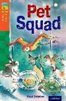 Paul Shipton, Shipton Paul, Jan McCafferty, McCafferty Jan - Oxford Reading Tree Treetops Fiction: Level 13 More Pack B: Pet Squad