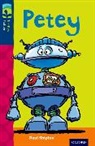 Paul Shipton, Chris Smedley - Oxford Reading Tree Treetops Fiction: Level 14: Petey