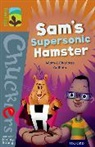 Adam Guillain, Adam Guillain Guillain, Charlotte Guillain, Andres Martinez Ricci, Andrés Martínez Ricci, Andres Martinez Ricci - Oxford Reading Tree Treetops Chucklers: Level 8: Sam s Supersonic