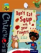 John Foster - Oxford Reading Tree Treetops Chucklers: Level 8: Don t Eat Soup With