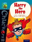 Tony Bradman, Martin Chatterton - Oxford Reading Tree Treetops Chucklers: Level 9: Harry the Hero