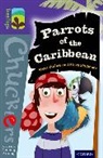 Steve Barlow, Steve Skidmore Barlow, Barlow Steve, Steve Skidmore, Skidmore Steve, Jez Tuya... - Oxford Reading Tree Treetops Chucklers: Level 11: Parrots of the