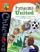 Steve Barlow, Steve Skidmore Barlow, Steve Skidmore, Sam Hearn - Oxford Reading Tree Treetops Chucklers: Level 13: Transylvania United