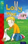 Anna Perera, Martina Selway - Oxford Reading Tree Treetops Fiction: Level 16 More Pack A: Lolly Woe