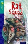 Nick Warburton, Chris Molan - Oxford Reading Tree Treetops Fiction: Level 16 More Pack A: Rat Squad