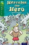 Michaela Morgan, Glen McBeth - Oxford Reading Tree Treetops Myths and Legends: Level 12: Hercules