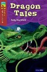 Andy Blackford, Andy Elkerton, Chiara Pasqualotto, Nick Schon - Oxford Reading Tree Treetops Myths and Legends: Level 15: Dragon Tales