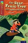 Sally Prue, David Dean, Jamie Hogan, Carol Liddiment - Oxford Reading Tree Treetops Myths and Legends: Level 15: The Star