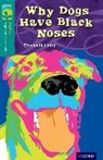 Elizabeth Laird, Chris Coady, Chris Vine, Tianyin Wang - Oxford Reading Tree Treetops Myths and Legends: Level 16: Why Dogs