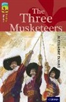 Alexandre Dumas, Alexandre Gates Dumas, Susan Gates, Daniel Postgate - Oxford Reading Tree Treetops Classics: Level 15: The Three Musketeers