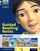 Amanda Snowden - Project X Origins: Yellow Book Band, Oxford Level 3: Weather: Guided