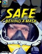 Mick Gowar - Project X Origins: Lime Book Band, Oxford Level 11: Masks and
