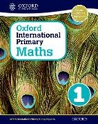 Caroline Clissold, Caroline Glithro Clissold, Linda Glithro, Cherri Moseley, Janet Rees - Oxford International Primary Maths 1