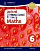 Caroline Clissold, Caroline Glithro Clissold, Linda Glithro, Cherri Moseley, Janet Rees - Oxford International Primary Maths First Edition 6